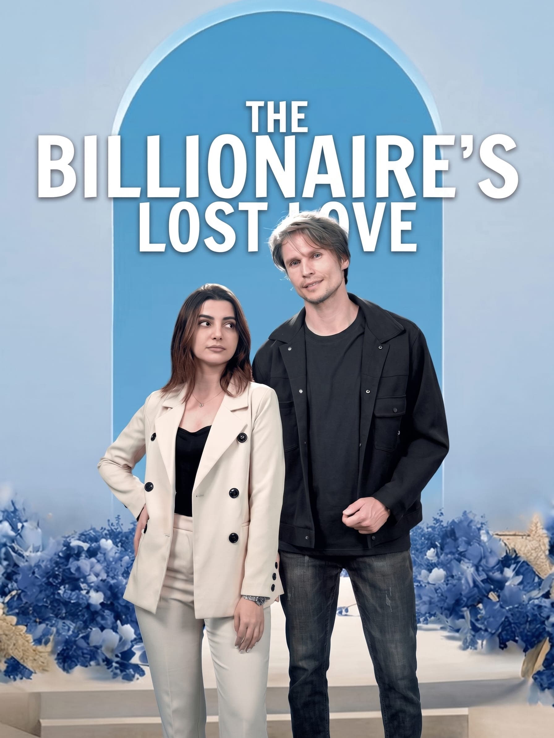 The Billionaire's Lost Love